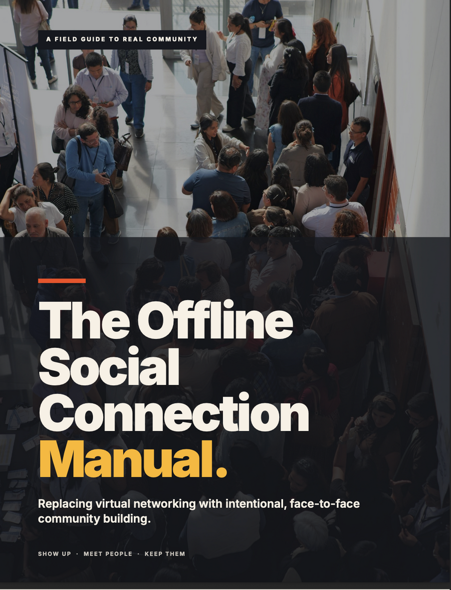 The Offline Social Connection Manual