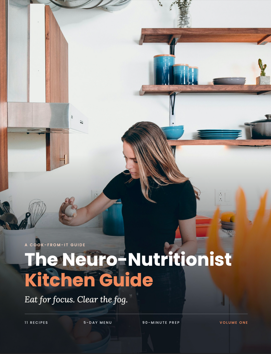 The Neuro-Nutritionist Kitchen Guide